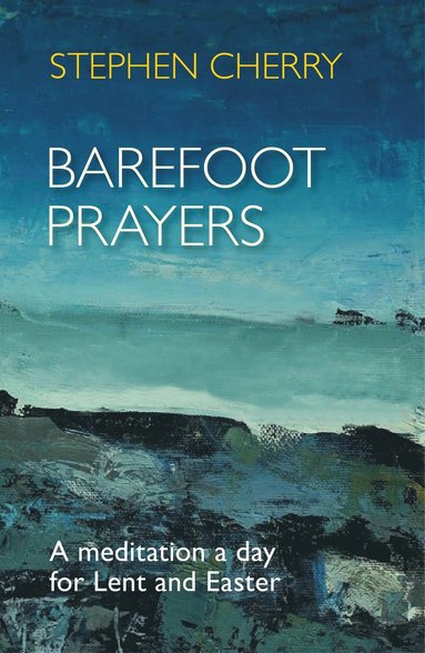 bokomslag Barefoot Prayers