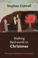 bokomslag Walking Backwards to Christmas
