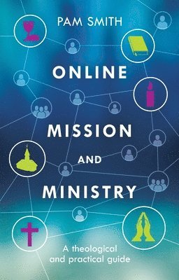 Online Mission and Ministry 1