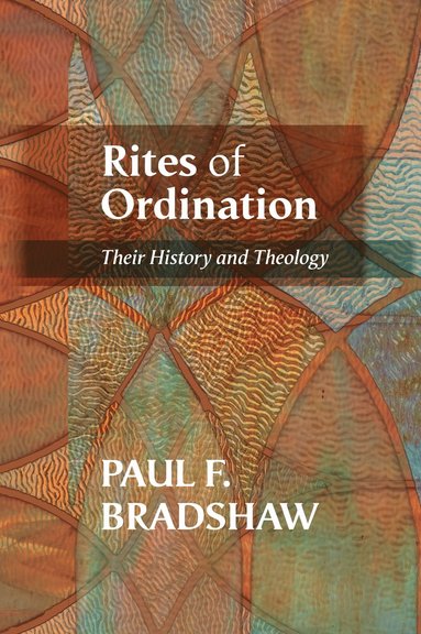 bokomslag Rites of Ordination