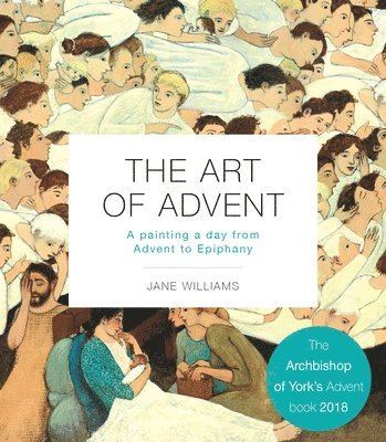 Jane Williams - Art of Advent, Häftad