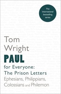 bokomslag Paul for Everyone: The Prison Letters