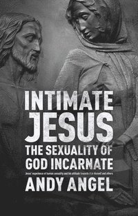 bokomslag Intimate Jesus
