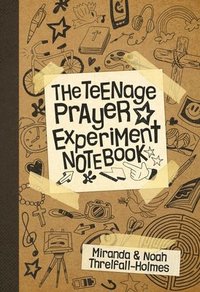 bokomslag The Teenage Prayer Experiment Notebook