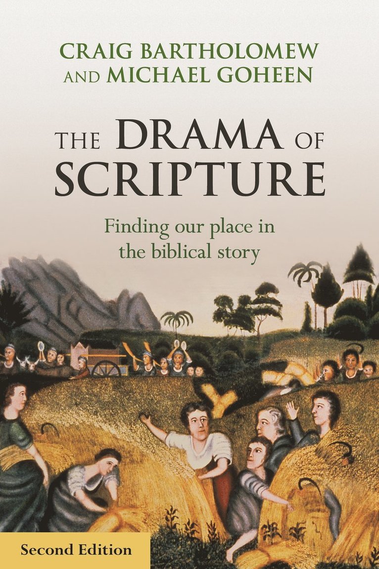 The Drama of Scripture 1