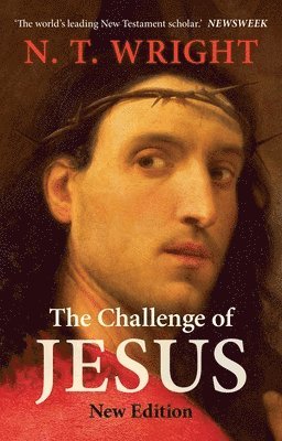bokomslag The Challenge of Jesus