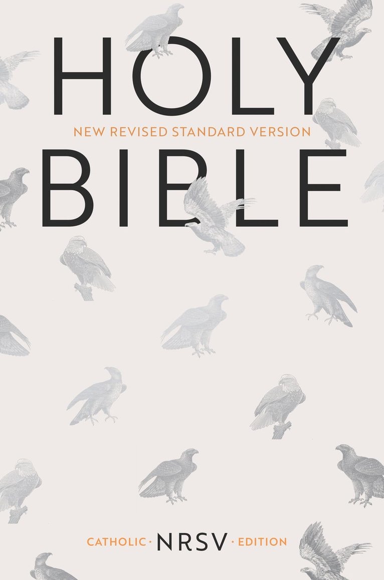 Catholic Bible: NRSV Anglicized Edition 1