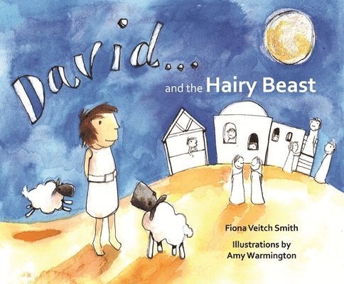 Fiona Veitch Smith, Fiona Veitch Smith - David and the Hairy Beast, Häftad