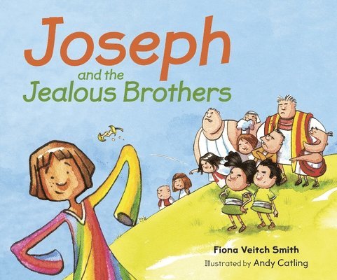 Joseph and the Jealous Brothers 1