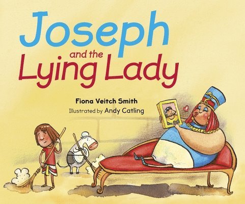 Fiona Veitch Smith, Fiona Veitch Smith - Joseph and the Lying Lady, Häftad