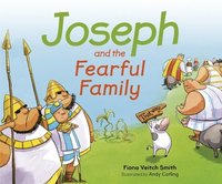 bokomslag Joseph and the Fearful Family