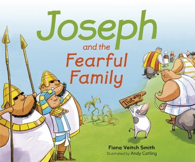 Fiona Veitch Smith - Joseph and the Fearful Family, Häftad