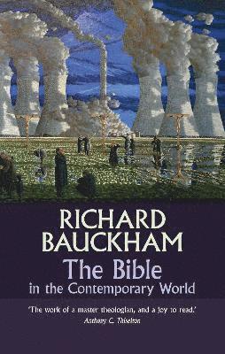 The Bible in the Contemporary World 1