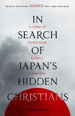 bokomslag In Search of Japan's Hidden Christians