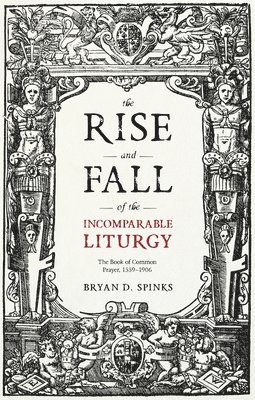 The Rise and Fall of the Incomparable Liturgy 1