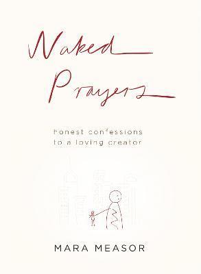 Naked Prayers 1
