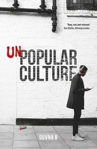 bokomslag Unpopular Culture