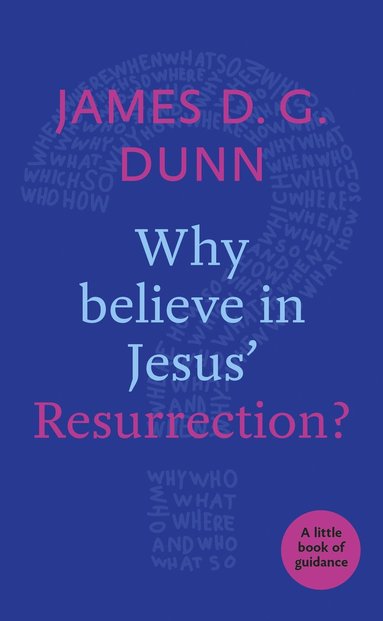 bokomslag Why believe in Jesus' Resurrection?