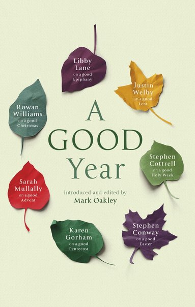 Mark Oakley - Good Year, Häftad