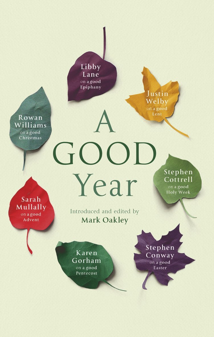 Mark Oakley, Canon Mark Oakley - Good Year, Häftad