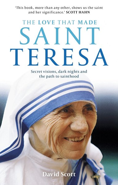 David Scott - Love that Made Saint Teresa, Häftad