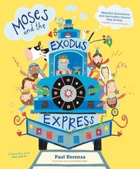 bokomslag Moses and the Exodus Express