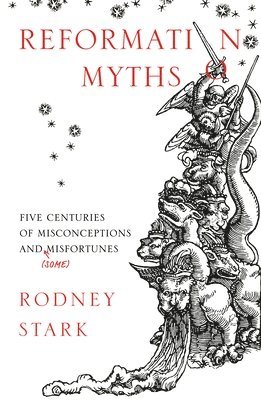 Reformation Myths 1