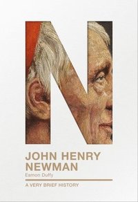 bokomslag John Henry Newman