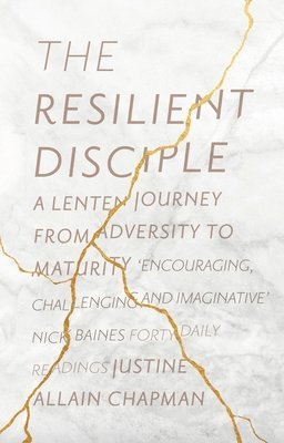 The Resilient Disciple 1