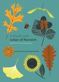 bokomslag A Month with Julian of Norwich
