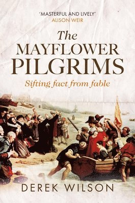 bokomslag The Mayflower Pilgrims