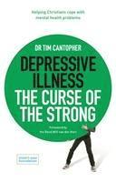 Depressive Illness: The Curse of the Strong 1