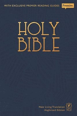 NLT Holy Bible: New Living Translation Premier Hardback Edition (Anglicised) 1