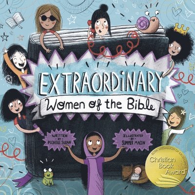 Extraordinary Women of the Bible 1