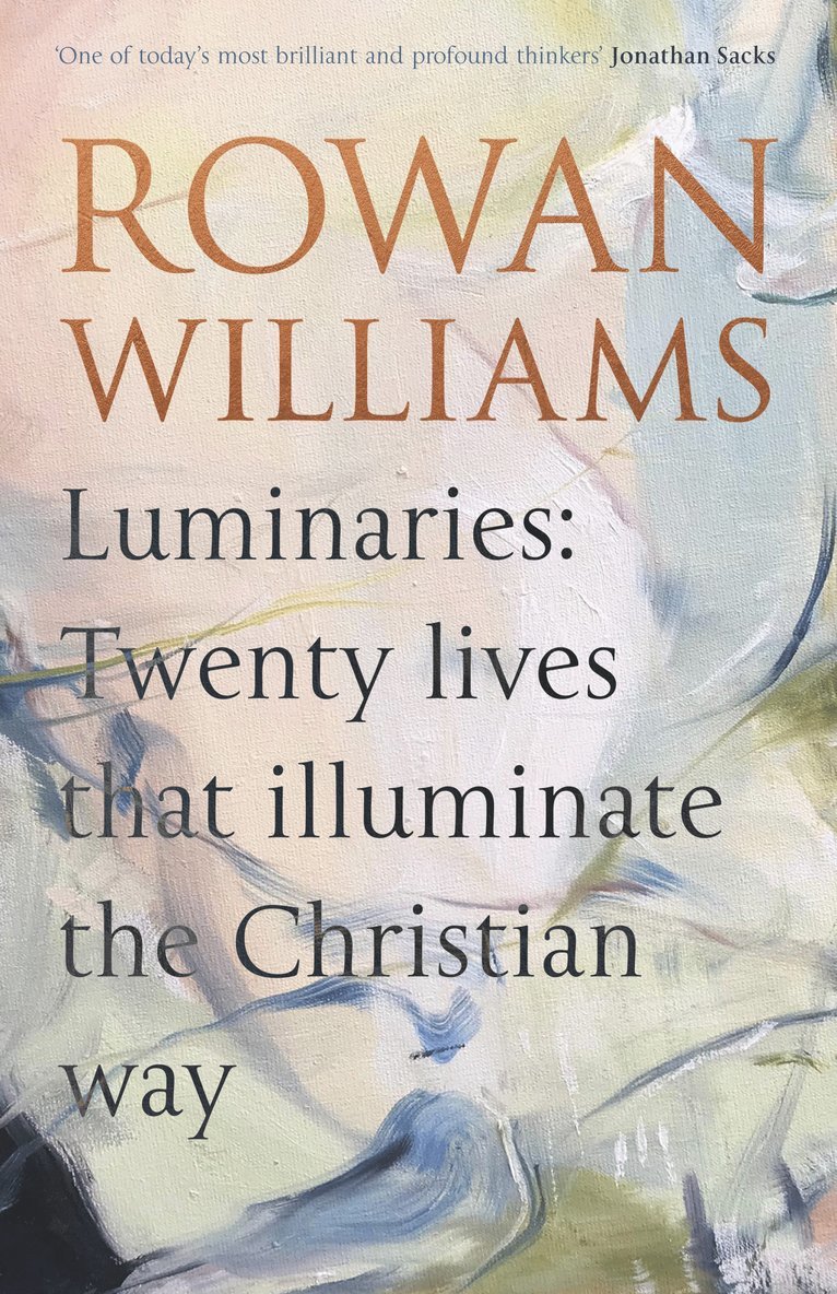 Rowan Williams - Luminaries, Inbunden