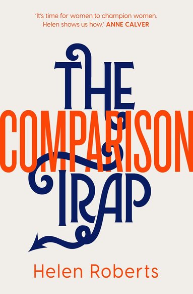 Helen Roberts - Comparison Trap, Häftad