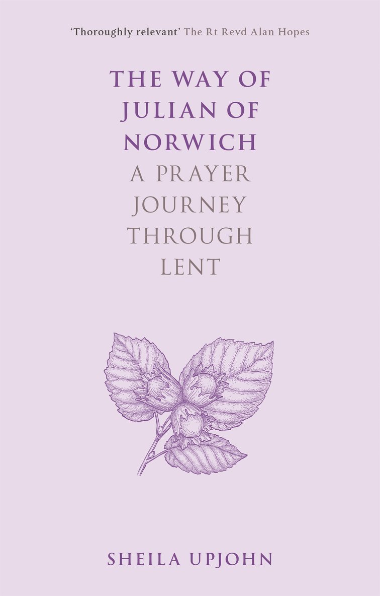 The Way of Julian of Norwich 1