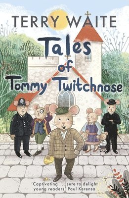 Tales of Tommy Twitchnose 1