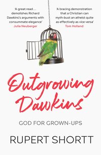 bokomslag Outgrowing Dawkins