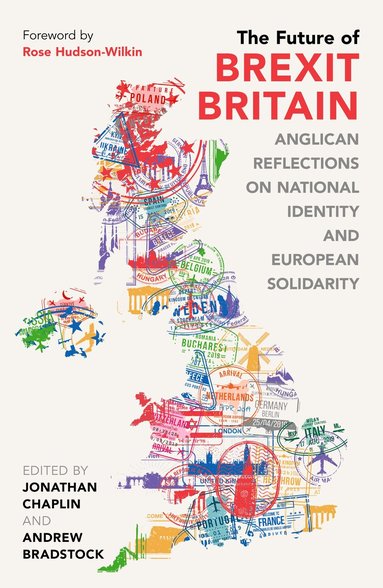 Andrew Bradstock, Jonathan Chaplin, Andrew Bradstock - Future of Brexit Britain, Häftad