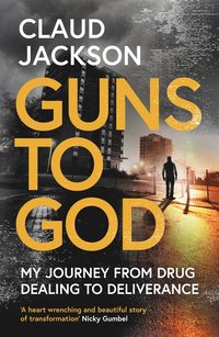 bokomslag Guns to God