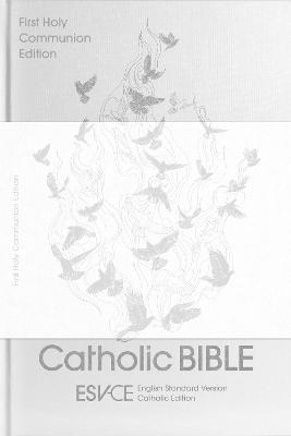 ESV-CE Catholic Bible, Anglicized First Holy Communion Edition 1