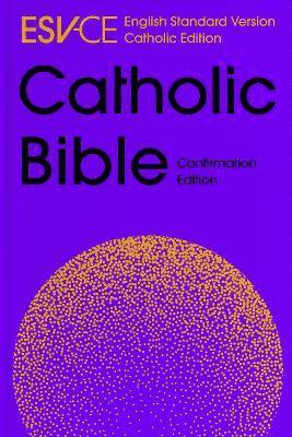 bokomslag ESV-CE Catholic Bible, Anglicized Confirmation Edition