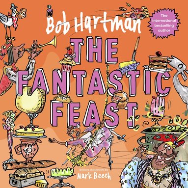 Bob Hartman - Fantastic Feast, Häftad