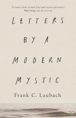 Letters by a Modern Mystic 1