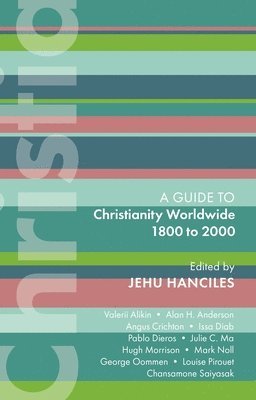 ISG 47: Christianity Worldwide 1800 to 2000 1