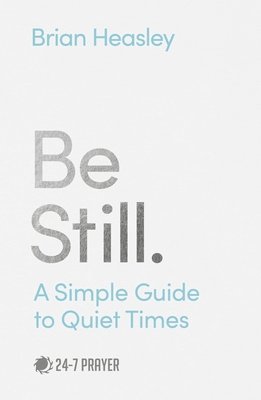 Be Still 1