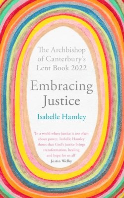 Isabelle Hamley, The Revd Dr Isabelle Hamley - Embracing Justice, Häftad
