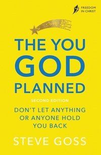 bokomslag The You God Planned, Second Edition