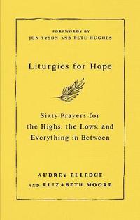 bokomslag Liturgies for Hope